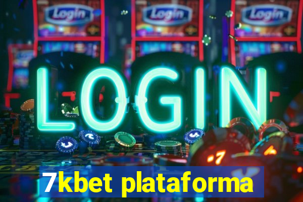 7kbet plataforma